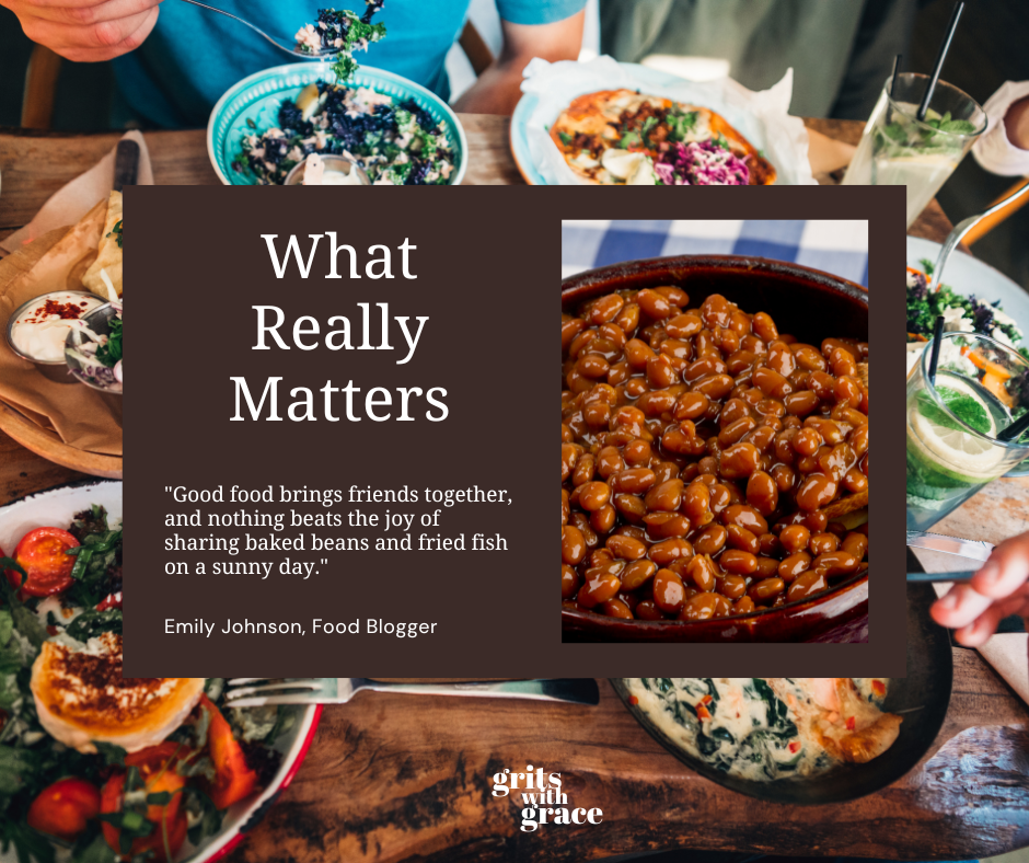 What Really Matters – Grits with Grace