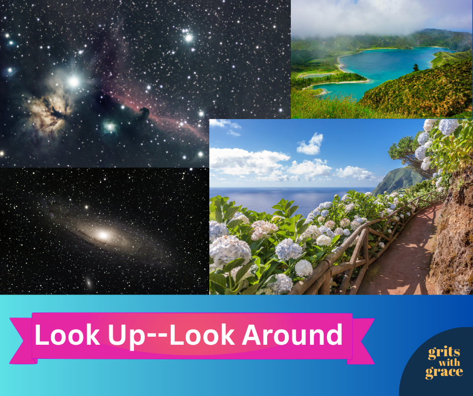 Look Up–Look Around