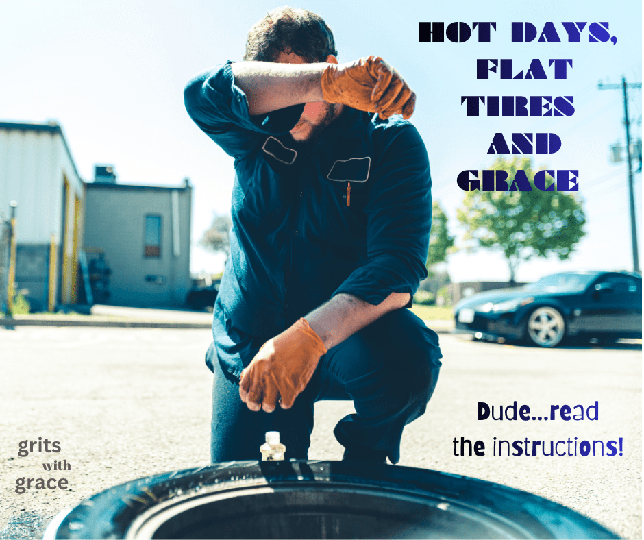 Hot Days, Flat Tires…and&nbsp;Grace
