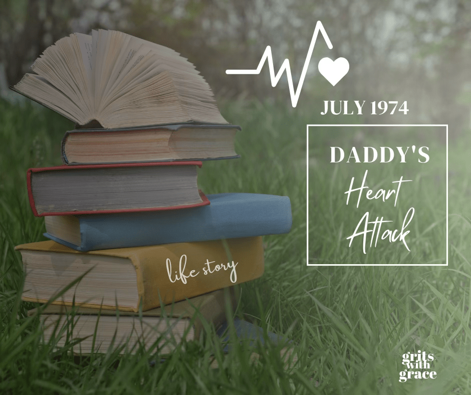 Daddy’s Heart Attack