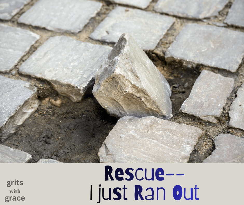 Rescue–I Just Ran&nbsp;Out