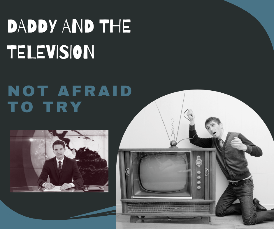 Daddy and the&nbsp;Television