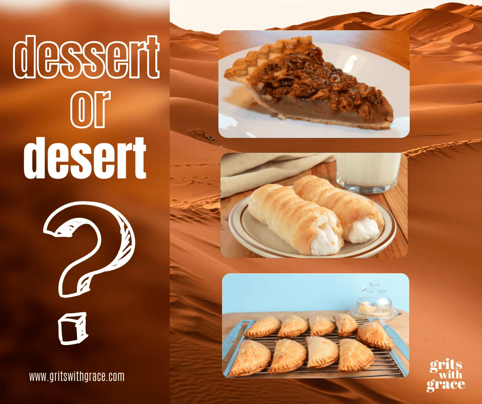 Dessert or Desert