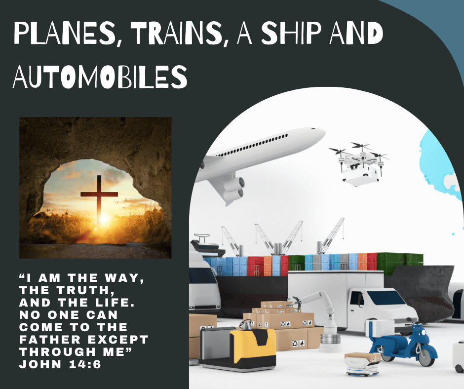 Planes, Trains, A Ship and&nbsp;Automobiles