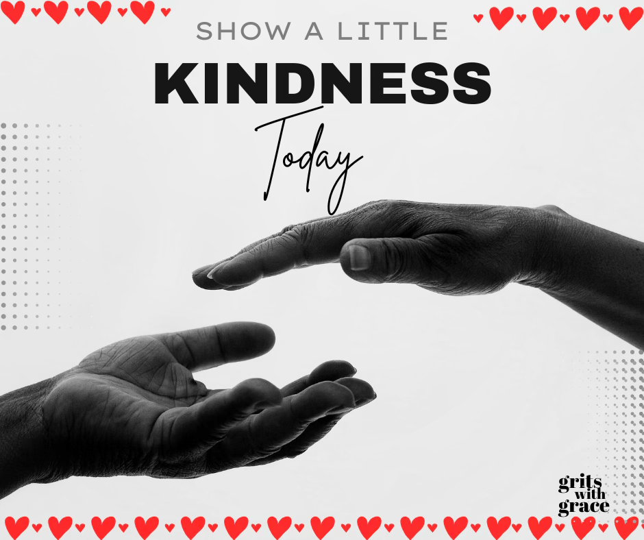 Show a Little Kindness&nbsp;Today